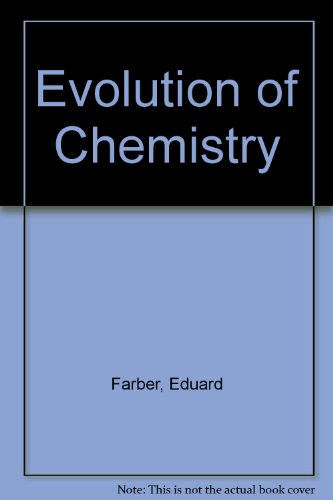 Beispielbild fr Evolution of Chemistry zum Verkauf von Better World Books