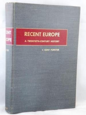 9780826030757: Recent Europe: Twentieth Century History