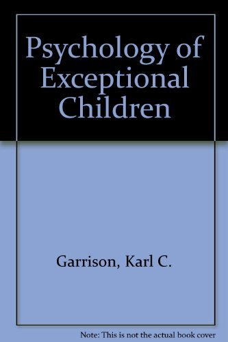 Beispielbild fr Psychology of Exceptional Children zum Verkauf von Better World Books