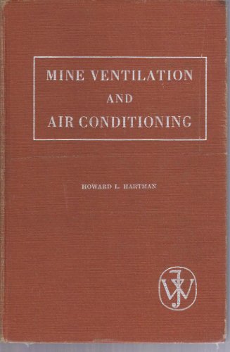 9780826038609: Mine Ventilation and Air Conditioning