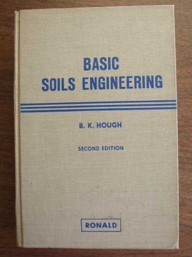 Imagen de archivo de Basic Soils Engineering B.K. Hough a la venta por Vintage Book Shoppe