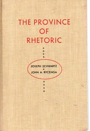 Imagen de archivo de The province of Rhetoric a la venta por Better World Books