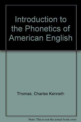 Stock image for Introduction to the Phonetics of American English for sale by Hawking Books