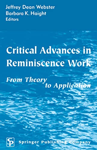 Stock image for Critical Advances in Reminiscence Work: From Theory to Application for sale by ThriftBooks-Atlanta