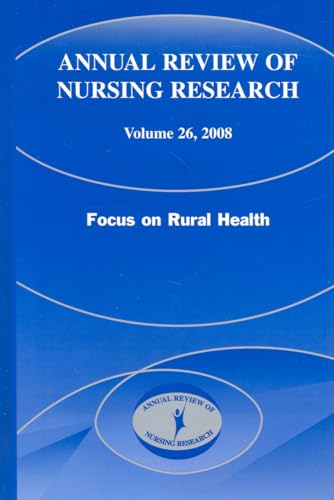 Beispielbild fr Annual Review of Nursing Research, Volume 26, 2008 zum Verkauf von Blackwell's