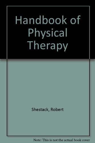 Imagen de archivo de Handbook of Physical Therapy a la venta por Better World Books