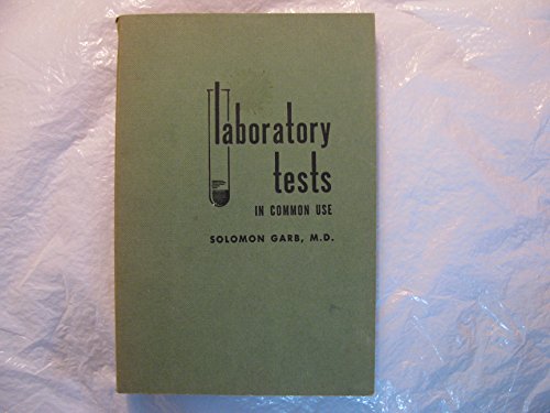 Stock image for Laboratory Tests in Common Use for sale by Top Notch Books
