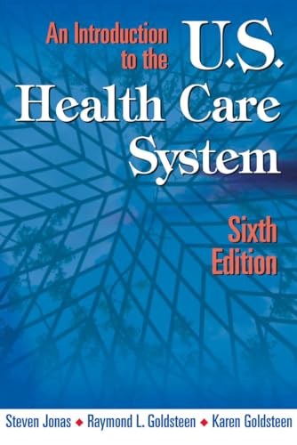 Beispielbild fr An Introduction to the U. S. Health Care System zum Verkauf von Better World Books