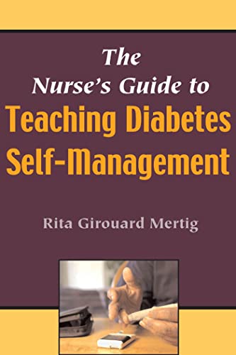 Imagen de archivo de The Nurse's Guide To Teaching Diabetes Self-Management a la venta por SecondSale