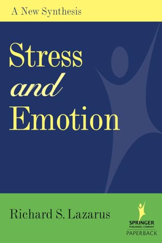 9780826102614: Stress And Emotion: A New Synthesis