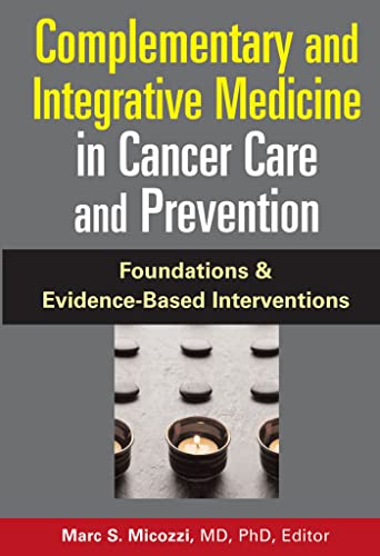 Stock image for Complementary and Integrative Medicine in Cancer Care and Prevention (Springer Series on Medical Education) for sale by Bahamut Media