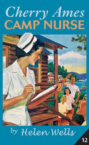 Stock image for Cherry Ames, Camp Nurse: Book 12 for sale by Hawking Books