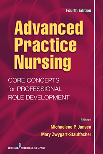 Imagen de archivo de Advanced Practice Nursing : Core Concepts for Professional Role Development a la venta por Better World Books
