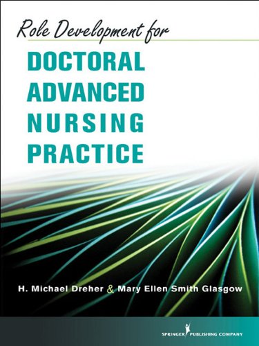 9780826105578: Role Development for Doctoral Advanbced Nursing Practice