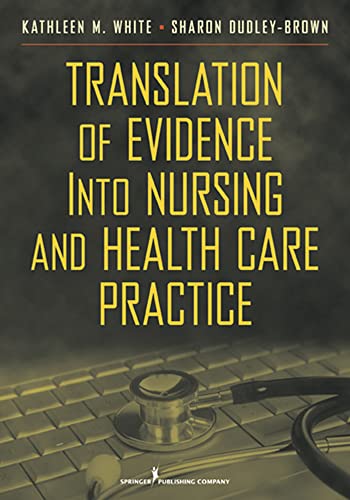 9780826106155: Translation of Evidence Into Nursing and Health Care Practice