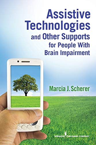 Imagen de archivo de Assistive Technologies and Other Supports for People with Brain Impairment a la venta por Better World Books