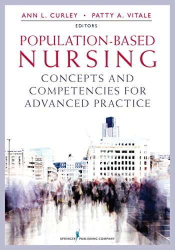 Imagen de archivo de Population-Based Nursing: Concepts and Competencies for Advanced Practice a la venta por Jenson Books Inc