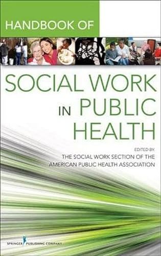 9780826107428: Handbook for Public Health Social Work