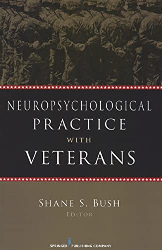 Beispielbild fr Neuropsychological Practice With Veterans zum Verkauf von Blackwell's