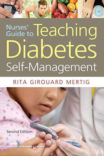 Stock image for Nurses' Guide to Teaching Diabetes Self-Management for sale by Reliant Bookstore