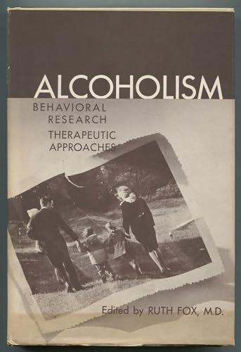 Stock image for Alcoholism: Behavioral Research, Therapeutic Approaches for sale by Zubal-Books, Since 1961