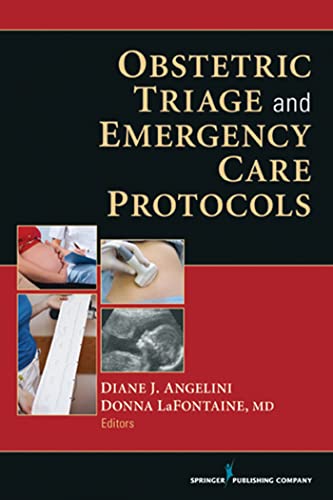 Stock image for Obstetric Triage and Emergency Care Protocols for sale by Better World Books