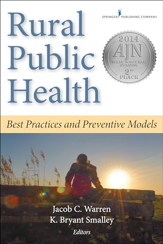 Stock image for Rural Public Health : Best Practices and Preventive Models for sale by Better World Books: West