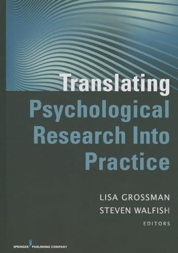 Stock image for Translating Psychological Research Into Practice for sale by HPB-Red