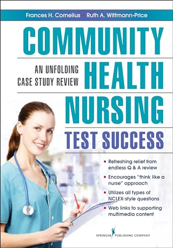 Stock image for Community Health Nursing Test Success: An Unfolding Case Study Review for sale by BooksRun