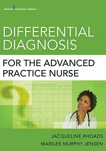 Stock image for Differential Diagnosis for the Advanced Practice Nurse for sale by Better World Books