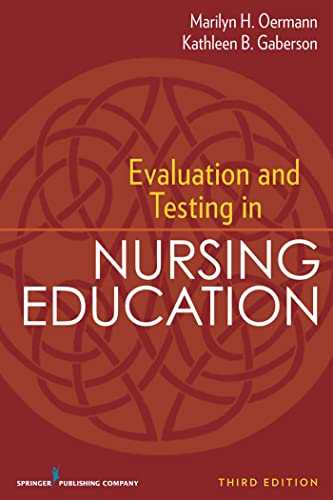 Beispielbild fr Evaluation and Testing in Nursing Education: Third Edition zum Verkauf von BooksRun
