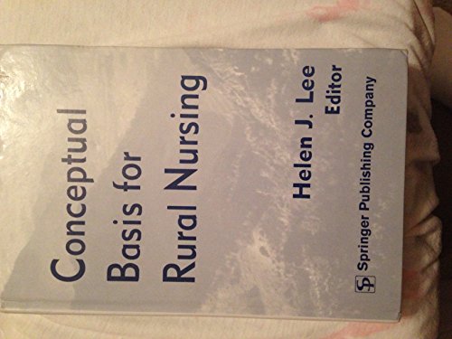 Imagen de archivo de Conceptual Basis for Rural Nursing a la venta por General Eclectic Books