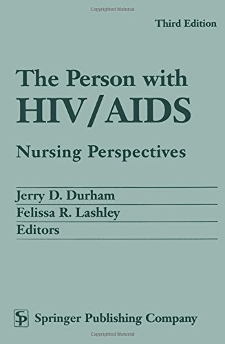 9780826112934: The Person with HIV/AIDS: Nursing Perspectives