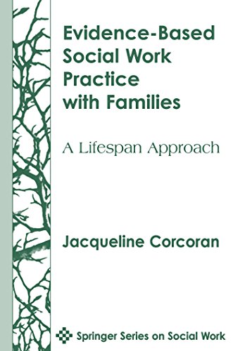 Stock image for Evidence-Based Social Work Practice with Families : A Lifespan Approach for sale by Better World Books