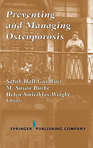 Beispielbild fr Preventing and Managing Osteoporosis zum Verkauf von Better World Books