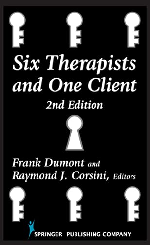 Imagen de archivo de Six Therapists and One Client: 2nd Edition a la venta por ThriftBooks-Atlanta
