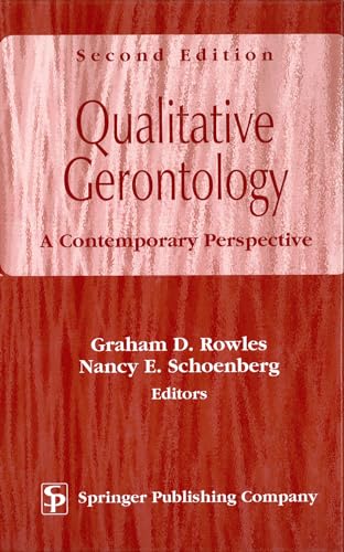 Stock image for Qualitative Gerontology: A Contemporary Perspective for sale by HPB-Ruby