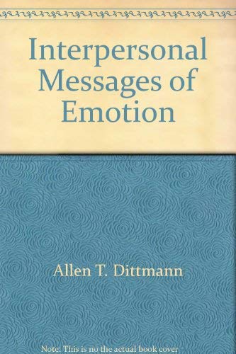 Interpersonal Messages of Emotion - SIGNED