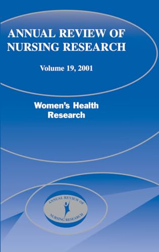 Beispielbild fr Annual Review of Nursing Research, Volume 19, 2001: Women's Health Research zum Verkauf von ThriftBooks-Atlanta