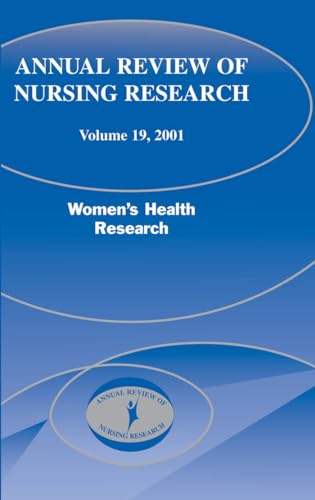 Stock image for Annual Review of Nursing Research, Volume 19, 2001: Women's Health Research for sale by ThriftBooks-Atlanta