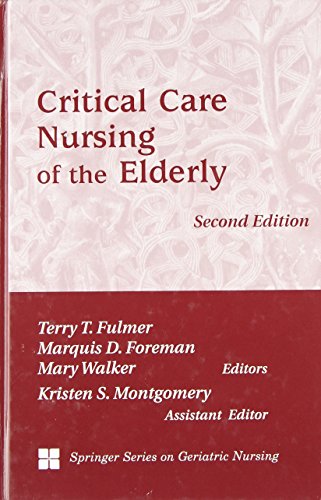 Beispielbild fr Critical Care Nursing of the Elderly zum Verkauf von Better World Books Ltd