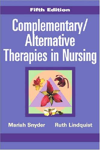 Beispielbild fr Complementary/Alternative Therapies in Nursing zum Verkauf von Anybook.com