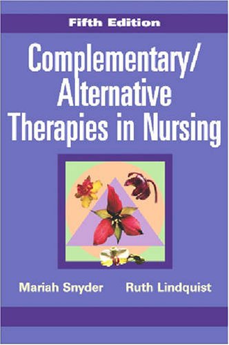 Complementary/Alternative Theories in Nursing, 5th Edition