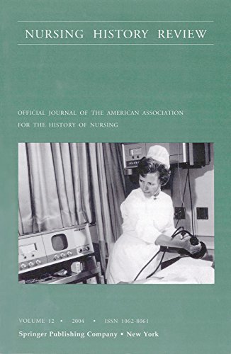 Beispielbild fr Nursing History Review 12 Official Journal of the American Association for the History of Nursing Official Publication of the American Association for the History of Nursing zum Verkauf von PBShop.store US