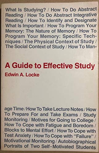 A Guide to Effective Study (9780826115805) by Locke, Edwin A.
