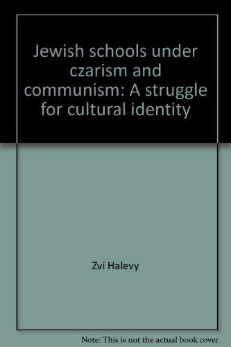 Stock image for Jewish Schools under Czarism and Communism: A Struggle for Cultural Identity for sale by Ally Press Center