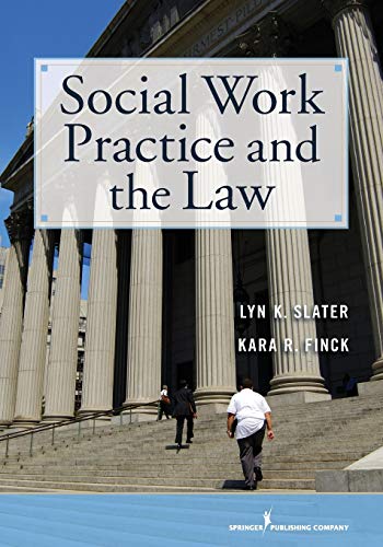 Beispielbild fr Social Work Practice and the Law zum Verkauf von Books From California