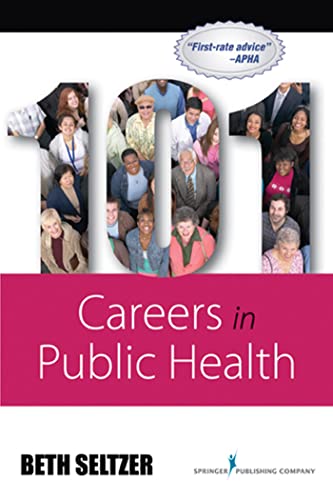 Stock image for 101 Careers in Public Health for sale by AwesomeBooks