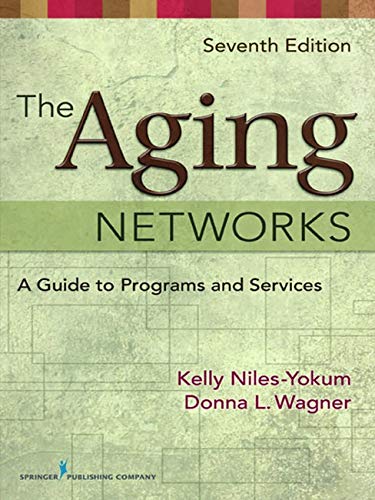 Beispielbild fr The Aging Networks: A Guide to Programs and Services zum Verkauf von SecondSale