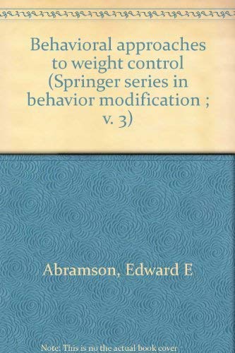 Imagen de archivo de Behavioral Approaches to Weight Control a la venta por Better World Books